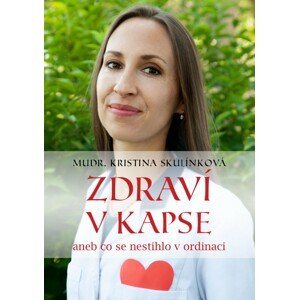 Zdraví v kapse -  Kristina Skulínková