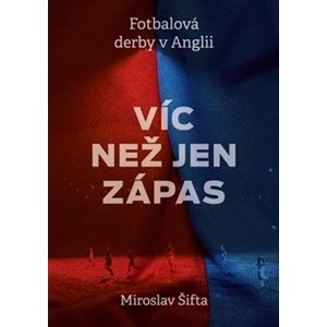 Víc než jen zápas -  Miroslav Šifta