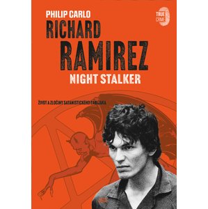 Richard Ramirez: Night Stalker -  Sylva Ficová