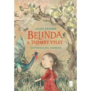 Belinda a tajemný výlet -  Jolka Krásná