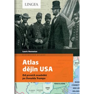 Atlas dějin USA -  Lauric Henneton