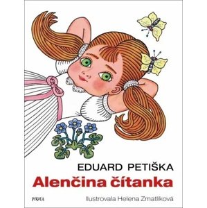 Alenčina čítanka -  Eduard Petiška