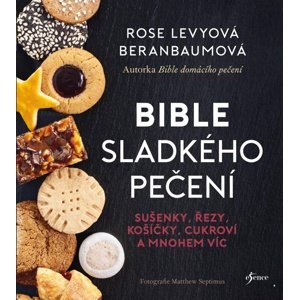 Bible sladkého pečení -  Jitka Rákosníková