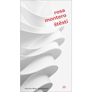 Štěstí -  Rosa Montero