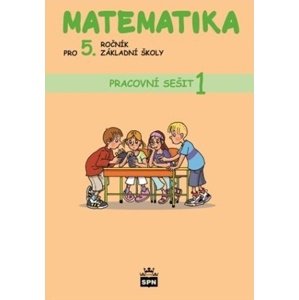 Matematika pro 5. ročník základní školy Pracovní sešit 1 -  Ivana Vacková
