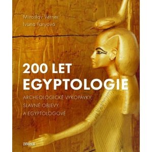 200 let egyptologie -  Ivana Faryová