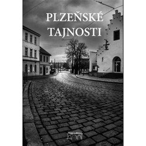 Plzeňské tajnosti -  Jaroslav Vogeltanz