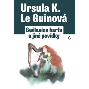 Gwilanina harfa -  Ursula K. Le Guin