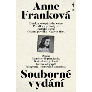 Anne Franková Souborné vydání -  Anna Franková