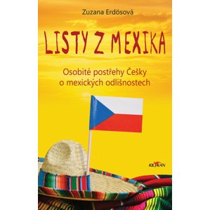 Listy z Mexika -  Zuzana Erdösová