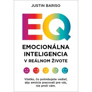 Emocionálna inteligencia v reálnom živote -  Justin Barisová