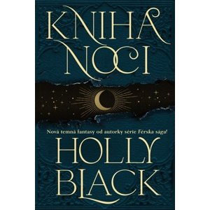 Kniha noci -  Holly Blacková