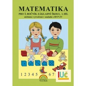 Matematika pro 1. ročník základní školy 1. díl -  Mgr. Zdena Rosecká
