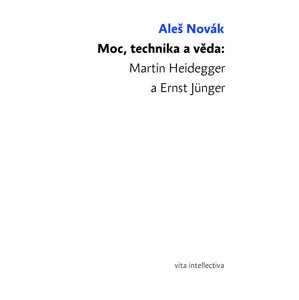 Moc, technika a věda -  Aleš Novák