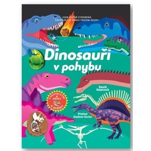Dinosauři v pohybu -  Autor Neuveden