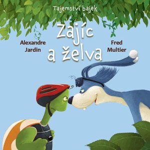 Tajemství bajek Zajíc a želva -  Ivan P. Olenič