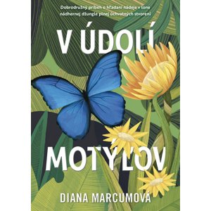V údolí motýľov -  Diana Marcumová