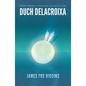 Duch Delacroixa -  James Fox Higgins