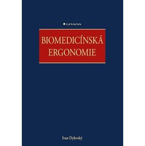 Biomedicínská ergonomie -  Ivan Dylevský