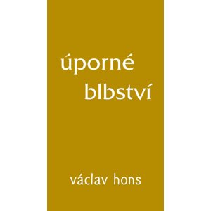 Úporné blbství -  Václav Hons