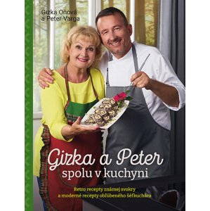 Gizka a Peter spolu v kuchyni -  Gizka Oňová