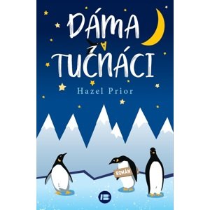 Dáma a tučňáci -  Jana Žlábková