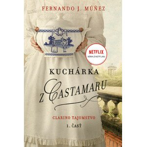 Kuchárka z Castamaru -  Fernando J. Múnez