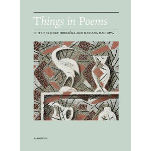 Things in Poems -  Mariana Machová