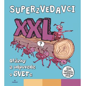 Superzvedavci XXL -  Autor Neuveden