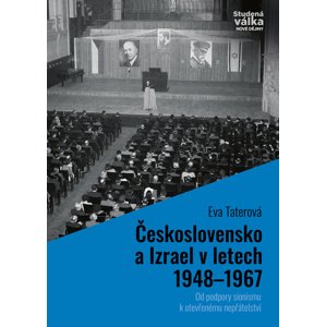 Československo a Izrael v letech 1948–1967 -  Eva Taterová