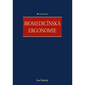 Biomedicínská ergonomie -  Ivan Dylevský