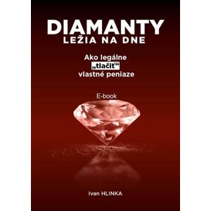 Diamanty ležia na dne -  Ivan Hlinka