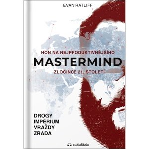 Mastermind -  Evan Ratliff