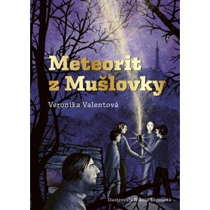 Meteorit z Mušlovky -  Veronika Valentová