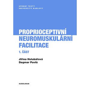 Proprioceptivní neuromuskulární facilitace 1. část -  Jiřina Holubářová