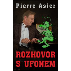 Rozhovor s Ufonem -  Pierre Asier