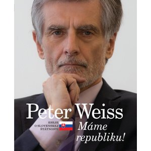 Máme republiku! -  Peter Weiss