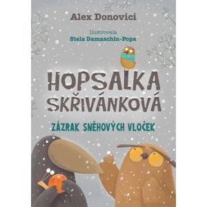 Hopsalka Skřivánková Zázrak sněhových vloček -  Alex Donovichi