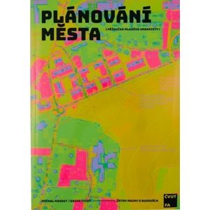 Plánování města -  Michal Kohout