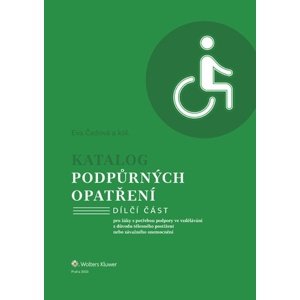 Katalog podpůrných opatření Tělesné postižení -  Eva Čadová