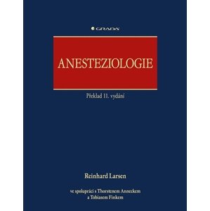 Anesteziologie -  Reinhard Larsen