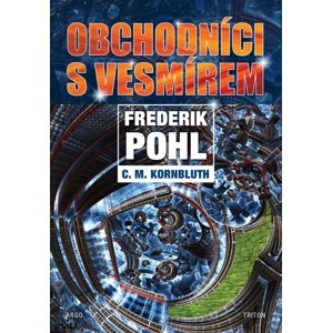Obchodníci s vesmírem -  Frederik Pohl