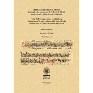 Rokycanská hudební sbírka / The Rokycany Music Collection -  Kateřina Maýrová