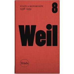 Stati a reportáže 1938 - 1959 -  Jiří Weil