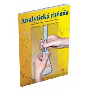 Analytická chémia pre 1. ročník -  Silvia Loffayová