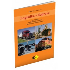 Logistika v doprave pre 4. ročník -  Mária Weiszerová