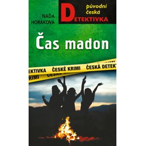 Čas madon -  Naďa Horáková