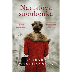 Nacistova snoubenka -  Barbara Wysoczańska