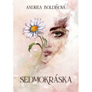 Sedmokráska -  Andrea Boldišová