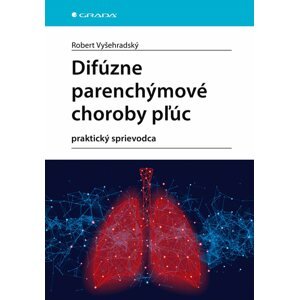 Difúzne parenchýmové choroby pľúc -  Robert Vyšehradský